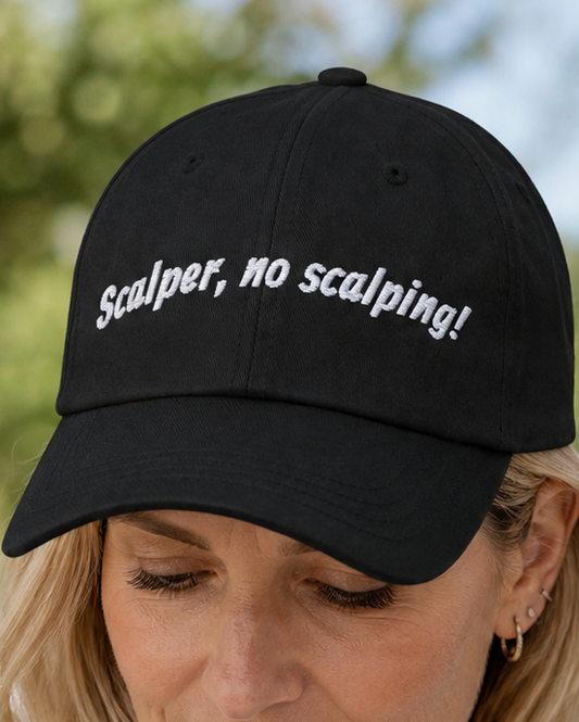Scalper, No Scalping! hat