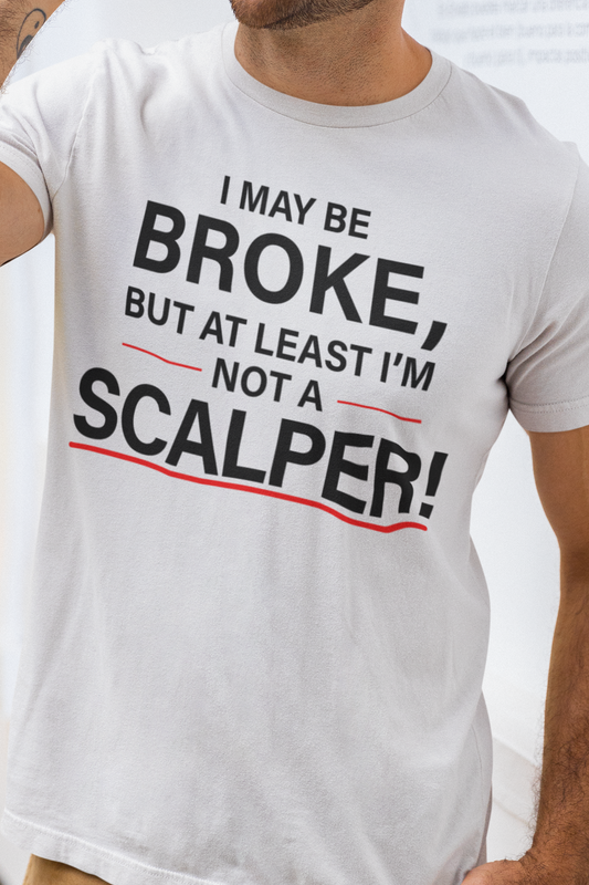 Not A Scalper Unisex t-shirt